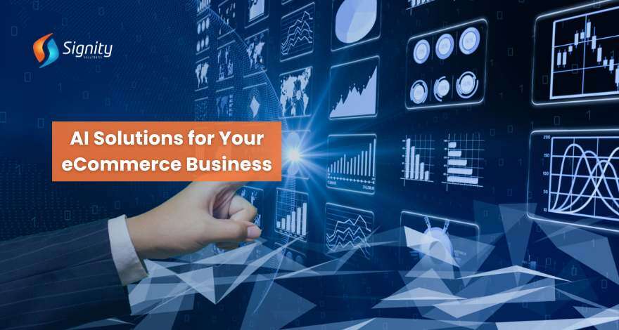 AI Solutions for Your eCommerce Business 