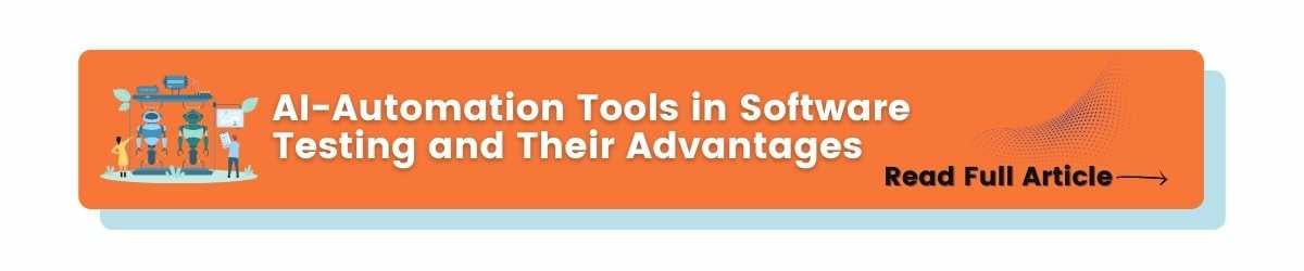 AI-Automation Tools in Software Testing and Their Advantages