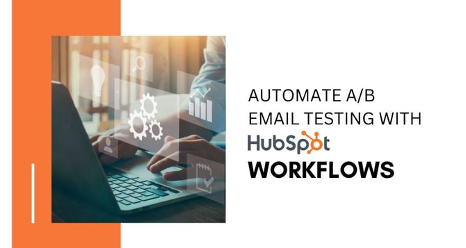 Automate A/B email testing with workflows 