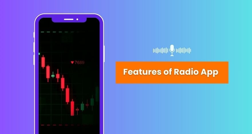 Features of Radio App 