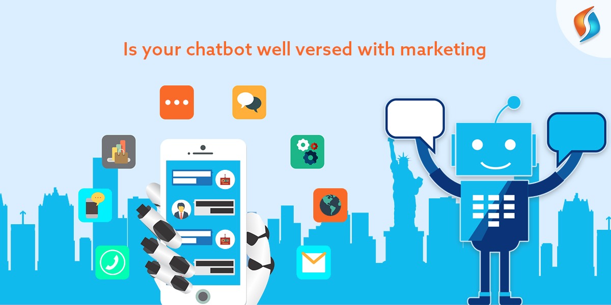  Is Your Chatbot Well Versed with Marketing?  