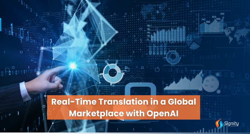 Real-Time Translation in a Global Marketplace with OpenAI 