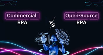 Pros and Cons of Commercial vs. Open Source RPA