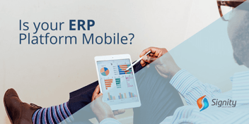 Is your ERP Platform mobile?