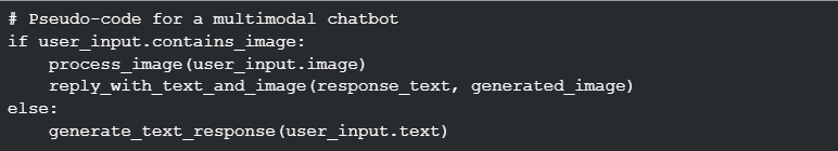 Pseudo-code for a multimodal chatbot